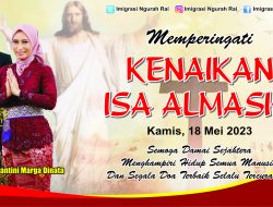 Selamat Memperingati Hari Kenaikan Isa Al-Masih