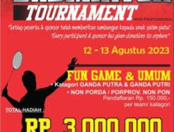 Melalui Turnamen Bulutangkis Anda Sudah  Menyumbang Anak Yatim Piatu